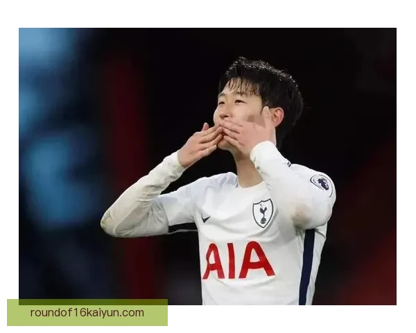 孙兴慜持续保持优异表现，展现永不放弃的精神状态